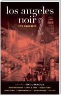 Los Angeles Noir 2: The Classics