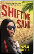 Shifting Sand