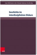 Geschichte im interdisziplinären Diskurs