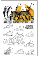 Customized Foams