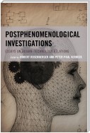 Postphenomenological Investigations