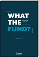 What the fund ?