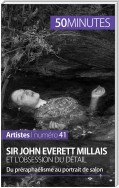 Sir John Everett Millais et l'obsession du détail