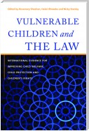 Vulnerable Children and the Law