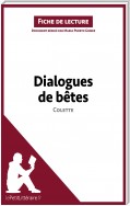 Dialogues de bêtes de Colette (Fiche de lecture)