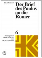 Der Brief des Paulus an die Römer