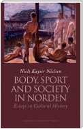 Body, Sport and Society in Norden