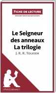 Le Seigneur des anneaux de J. R. R. Tolkien - La trilogie (Fiche de lecture)