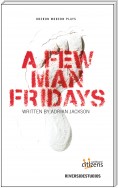 A Few Man Fridays