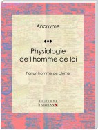 Physiologie de l'homme de loi