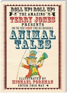 The Fantastic World of Terry Jones: Animal Tales