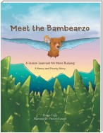 Meet the Bambearzo