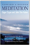 Toward a Deeper Meditation