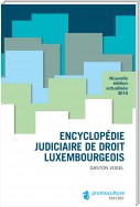 Encyclopédie judiciaire de droit luxembourgeois