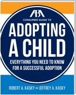 The ABA Consumer Guide to Adopting a Child