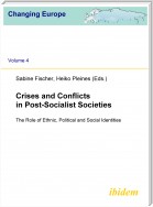 Crises and Conflicts in Post-Socialist Societies