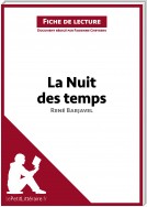 La Nuit des temps de René Barjavel (Fiche de lecture)