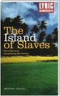 The Island of Slaves