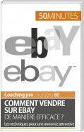 Comment vendre sur eBay de manière efficace ?