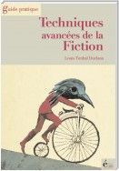 Techniques avancées de la fiction