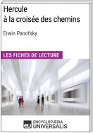 Hercule à la croisée des chemins d'Erwin Panofsky (Les Fiches de Lecture d'Universalis)