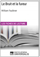 Le Bruit et la fureur de William Faulkner