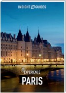 Insight Guides Experience Paris (Travel Guide eBook)