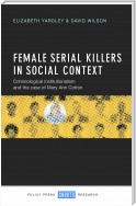 Female serial killers in social context