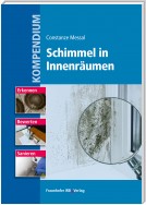 Kompendium Schimmel in Innenräumen.