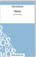 Nana d'Émile Zola (Fiche de lecture)