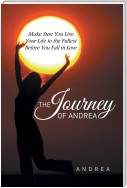 The Journey of Andrea