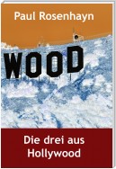 Die drei aus Hollywood