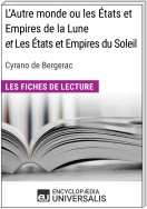 L'Autre monde ou les États et Empires de la Lune, et Les États et Empires du Soleil de Cyrano de Bergerac