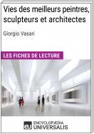 Vies des meilleurs peintres, sculpteurs et architectes de Giorgio Vasari