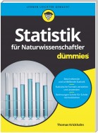 Statistik für Naturwissenschaftler für Dummies