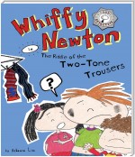 Whiffy Newton in The Riddle of the Two-Tone Trousers