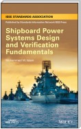 Shipboard Power Systems Design and Verification Fundamentals