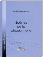 Scènes de la chouannerie