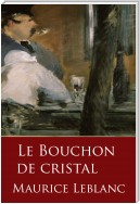 Le Bouchon de cristal