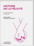 Histoire de la Félicité