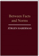 Between Facts and Norms