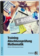 Training Abschlussprüfung Mathematik