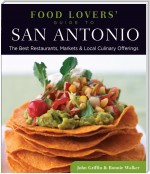 Food Lovers' Guide to® San Antonio