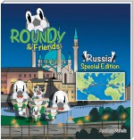 Roundy and Friends - Russia