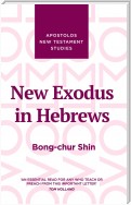 New Exodus in Hebrews