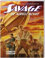 Doc Savage: The Miracle Menace