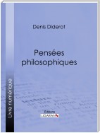 Pensées philosophiques