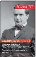 William McKinley et la guerre hispano-américaine