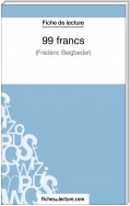 99 francs de Frédéric Beigbeder (Fiche de lecture)