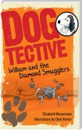 Dogtective William and the Diamond Smugglers